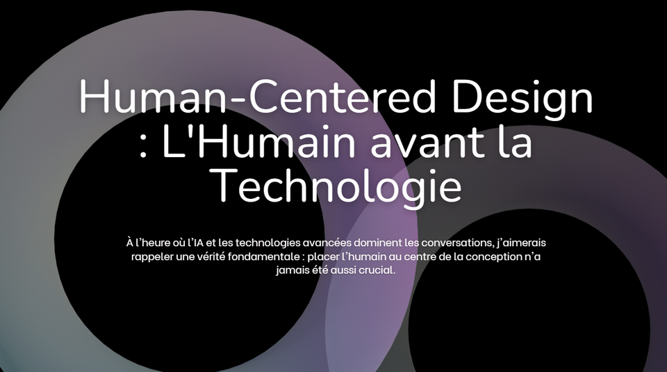 La Conception de Produits avec une Approche Human-Centered Design